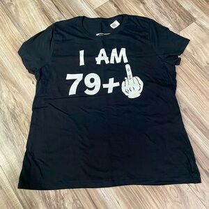 I AM 79+Middle Finger, 80th Birthday, Black T-Shirt (Ladies, XL)